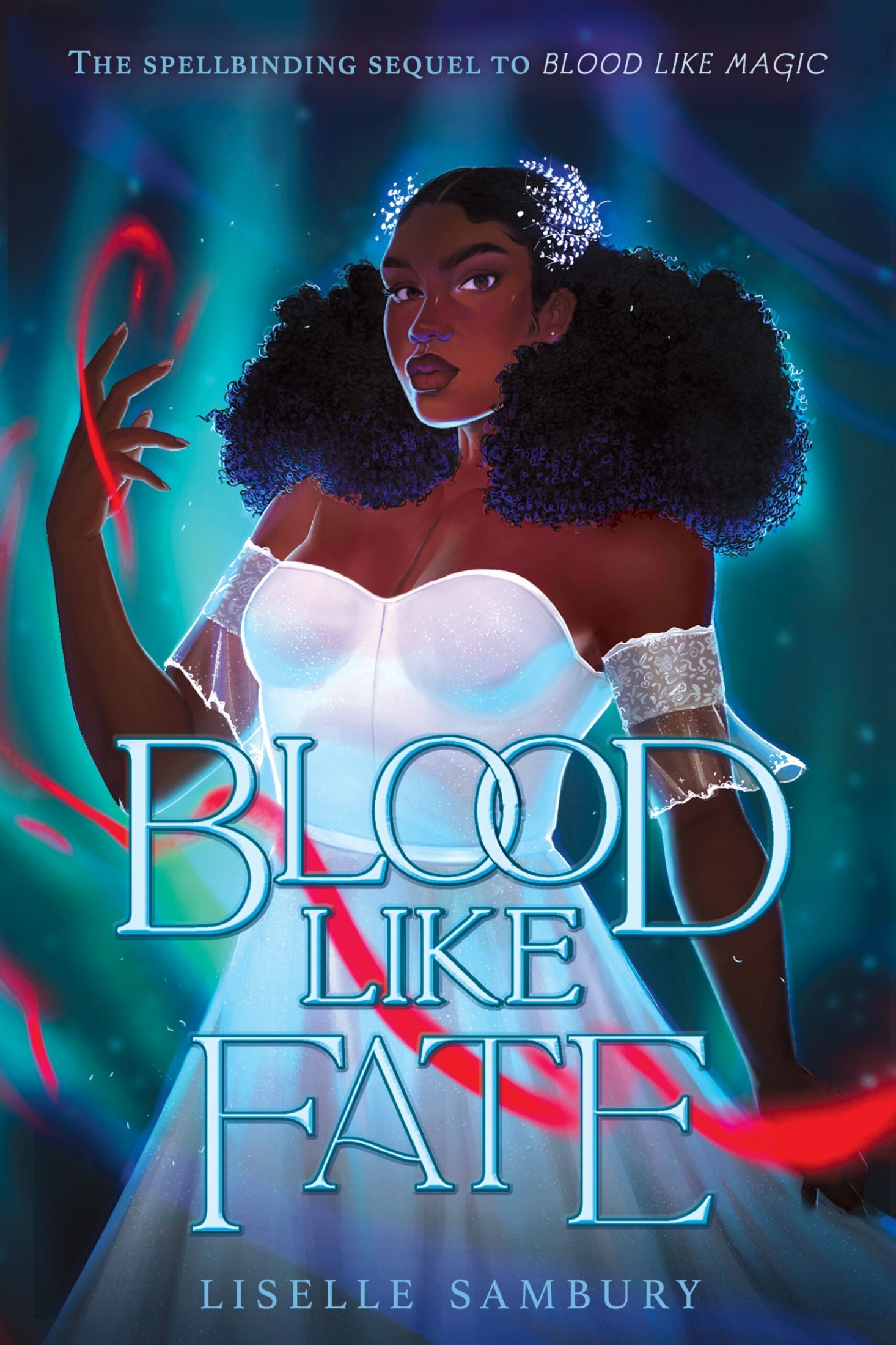 Blood Like Fate (Blood Like Magic, #2)