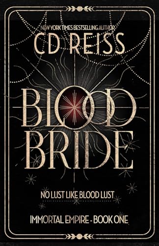 Blood Bride (Immortal Empire Book 1)