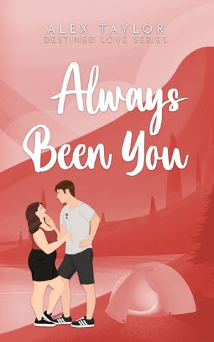 Always Been You