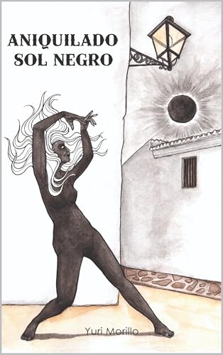 Aniquilado sol negro