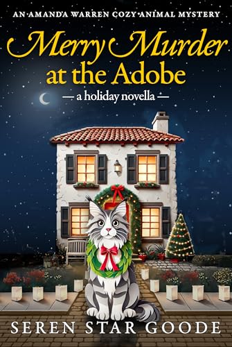 Merry Murder at the Adobe: A Holiday Novella