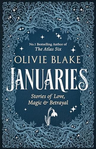 Januaries: Stories of Love, Magic & Betrayal