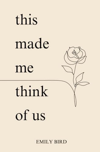 This Made Me Think Of Us