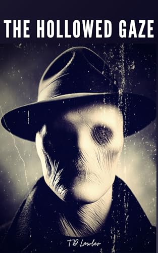 The Hollow Gaze