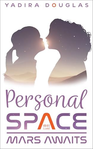 Personal Space: Mars Awaits