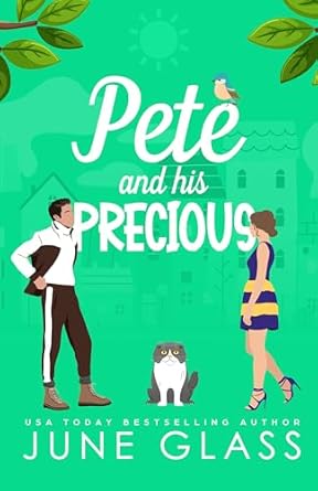 Pete and His Precious (A Sweet Small Town RomCom)