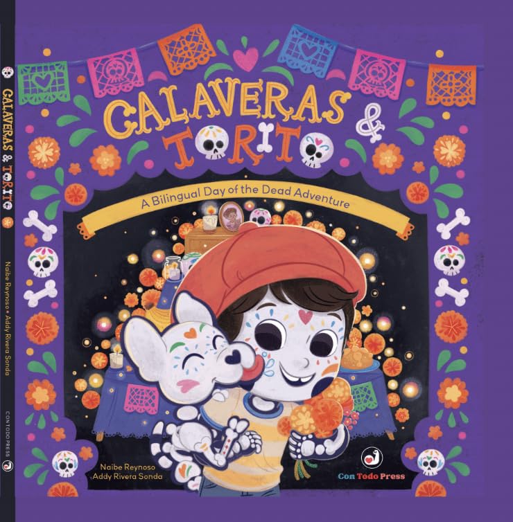 Calaveras and Torito: A Bilingual Day of the Dead Adventure (English and Spanish Edition)