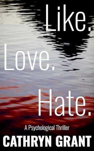 Like. Love. Hate. book cover