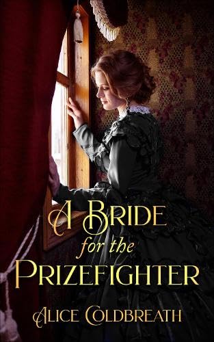 A Bride for the Prizefighter (Victorian Prizefighters)
