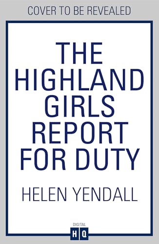 The Highland Girls Report for Duty