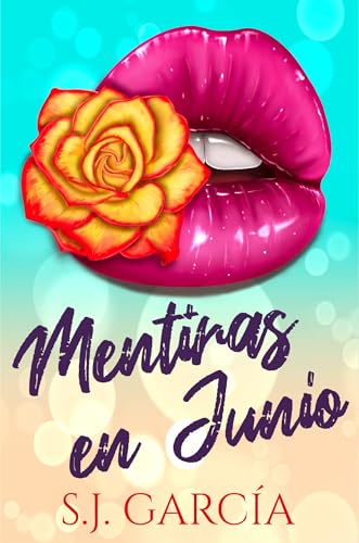 Mentiras en junio