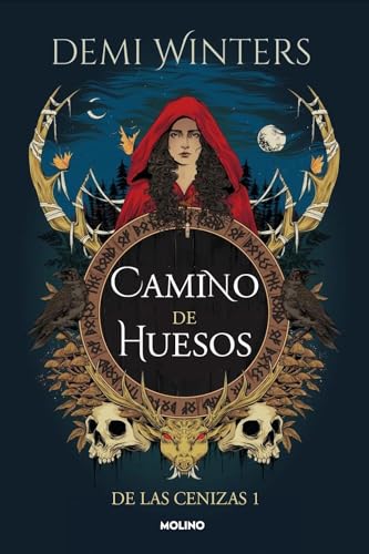 Camino de huesos (De las cenizas, #1)