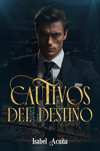 Cautivos del destino