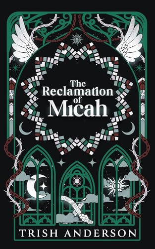 The Reclamation of Micah