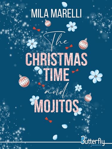 The Christmas Time and Mojitos
