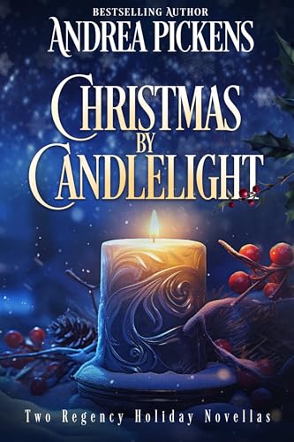 Christmas By Candlelight: Two Regency Holiday novellas