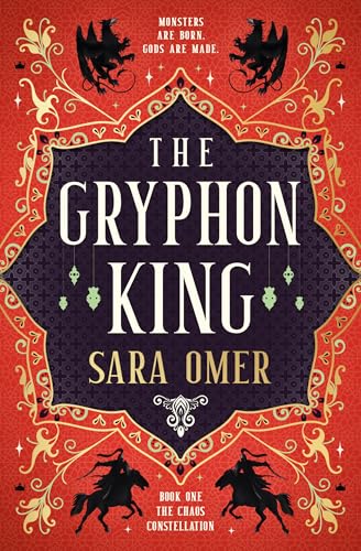 The Gryphon King (The Chaos Constellation Book 1)