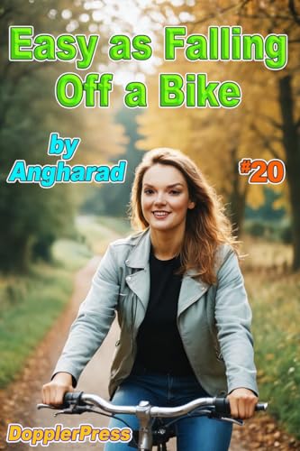 Easy As Falling Off A Bike 20