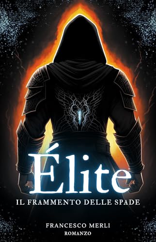 Élite: Il frammento delle spade
