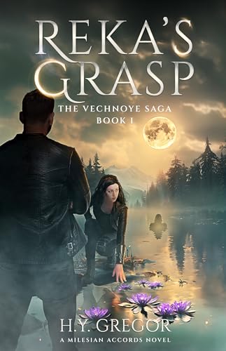 Reka’s Grasp: A Milesian Accords Novel