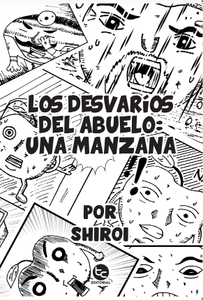 Los desvaríos del abuelo: Una manzana