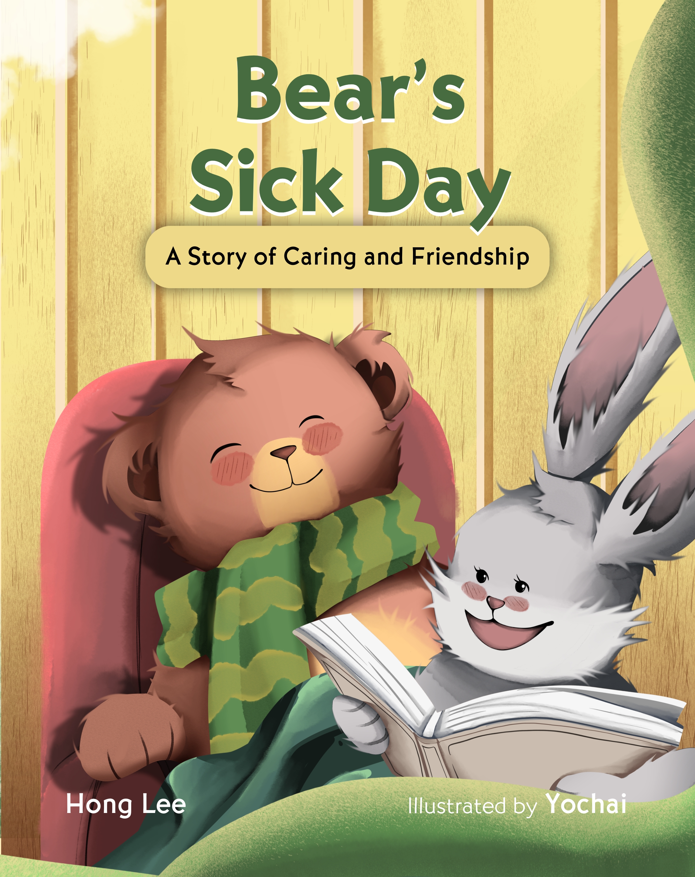 Bear's Sick Day: A Story of Caring and Friendship