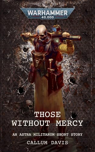Those Without Mercy
