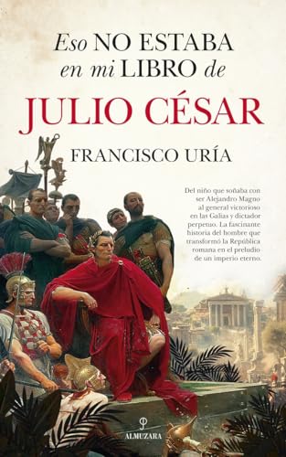 Eso no estaba en mi libro de Julio César book cover