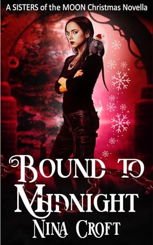 Bound to Midnight: A Sisters of the Moon Christmas Novella