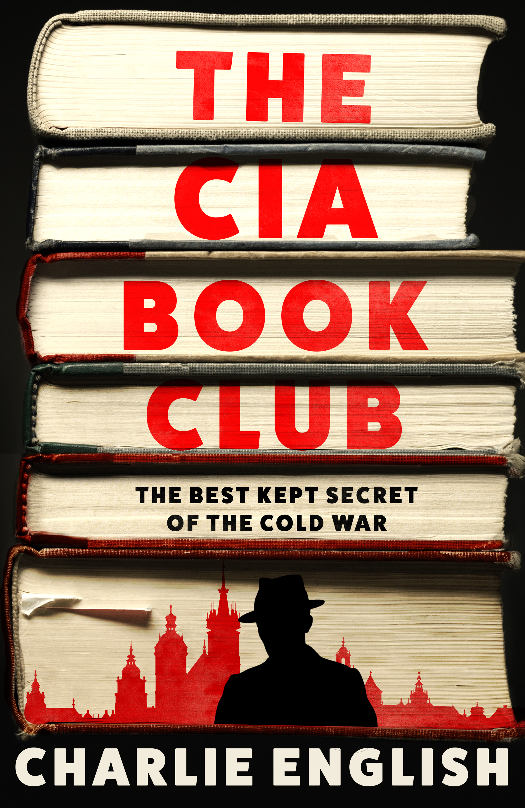 The CIA Book Club: The Best-Kept Secret of the Cold War