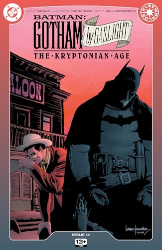 Batman: Gotham by Gaslight - The Kryptonian Age (2024) #6