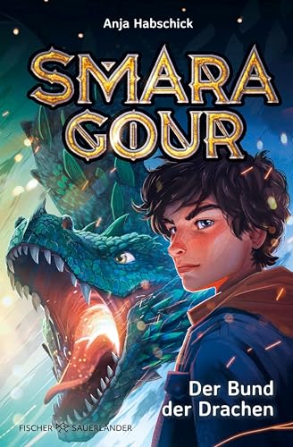 Smaragour – Der Bund der Drachen: Fortsetzung der Drachenreiter-Fantasy-Reihe ab 10 Jahren (Die Drachenreiter-Serie 2)