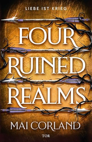 Four Ruined Realms: Liebe ist Krieg (The Broken Blades, #2)