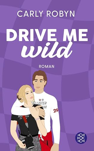 Drive Me Wild (Drive Me #2)