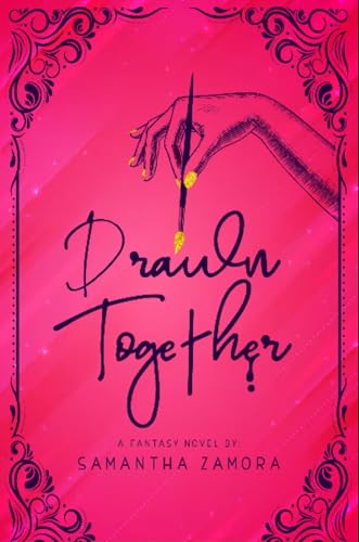 Drawn Together: Fantasy Novel