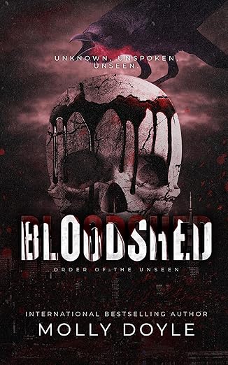 Bloodshed (Order of the Unseen #1)