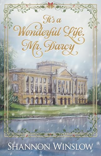 It's a Wonderful Life, Mr. Darcy book cover