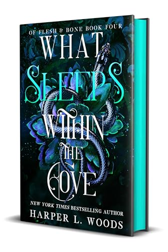 What Sleeps Within the Cove (Of Flesh & Bone, #4)