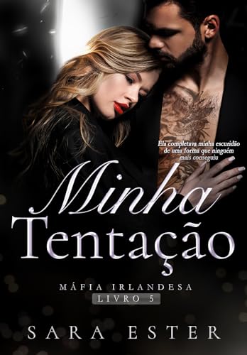 Minha tentação (Máfia irlandesa Livro 5)