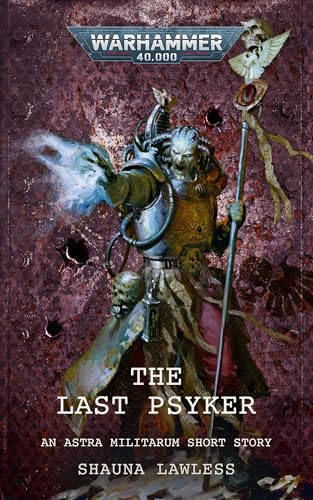The Last Psyker