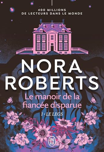 Le manoir de la fiancée disparue (Tome 1) - Le legs (French Edition)