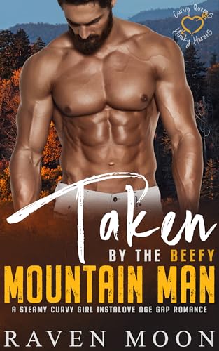 Taken by the Beefy Mountain Man