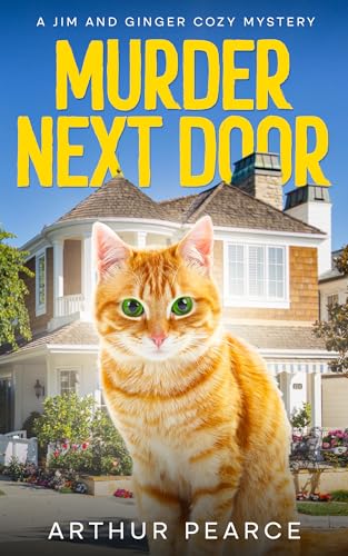 Murder Next Door: The start of a page-turning cozy mystery series