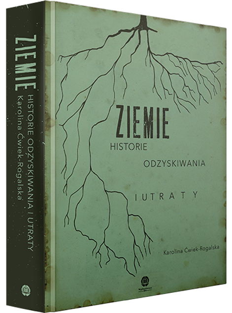 Ziemie: Historie odzyskiwania i utraty
