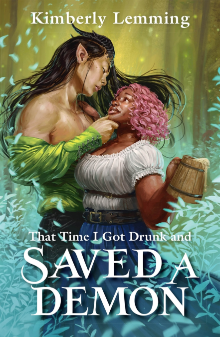 That Time I Got Drunk and Saved a Demon book cover