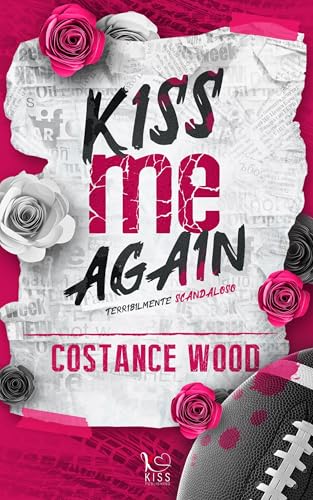 Kiss me again