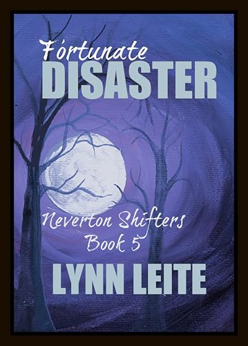 Fortunate Disaster