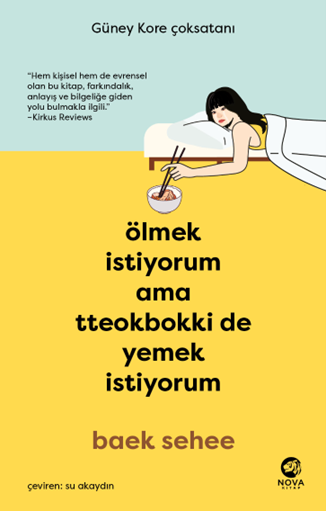 Ölmek İstiyorum ama Tteokbokki de Yemek İstiyorum