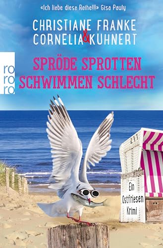 Spröde Sprotten schwimmen schlecht: Ein Ostfriesen-Krimi (Henner, Rudi und Rosa 12)