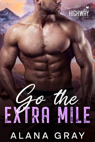 Go the Extra Mile: A Single Dad, Reverse Age-Gap Romance